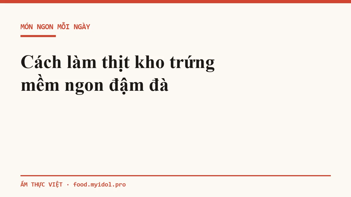 Thịt kho trứng